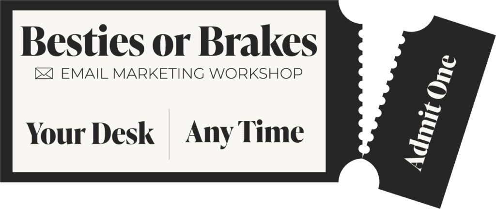 Besties or Brakes Workshop Ticket