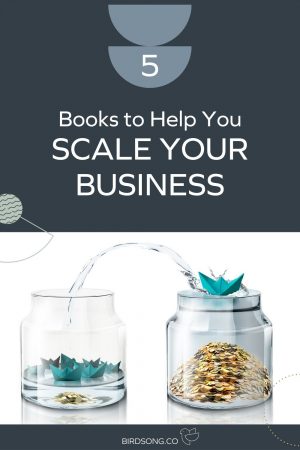 5 Books to Help You Scale Your Business